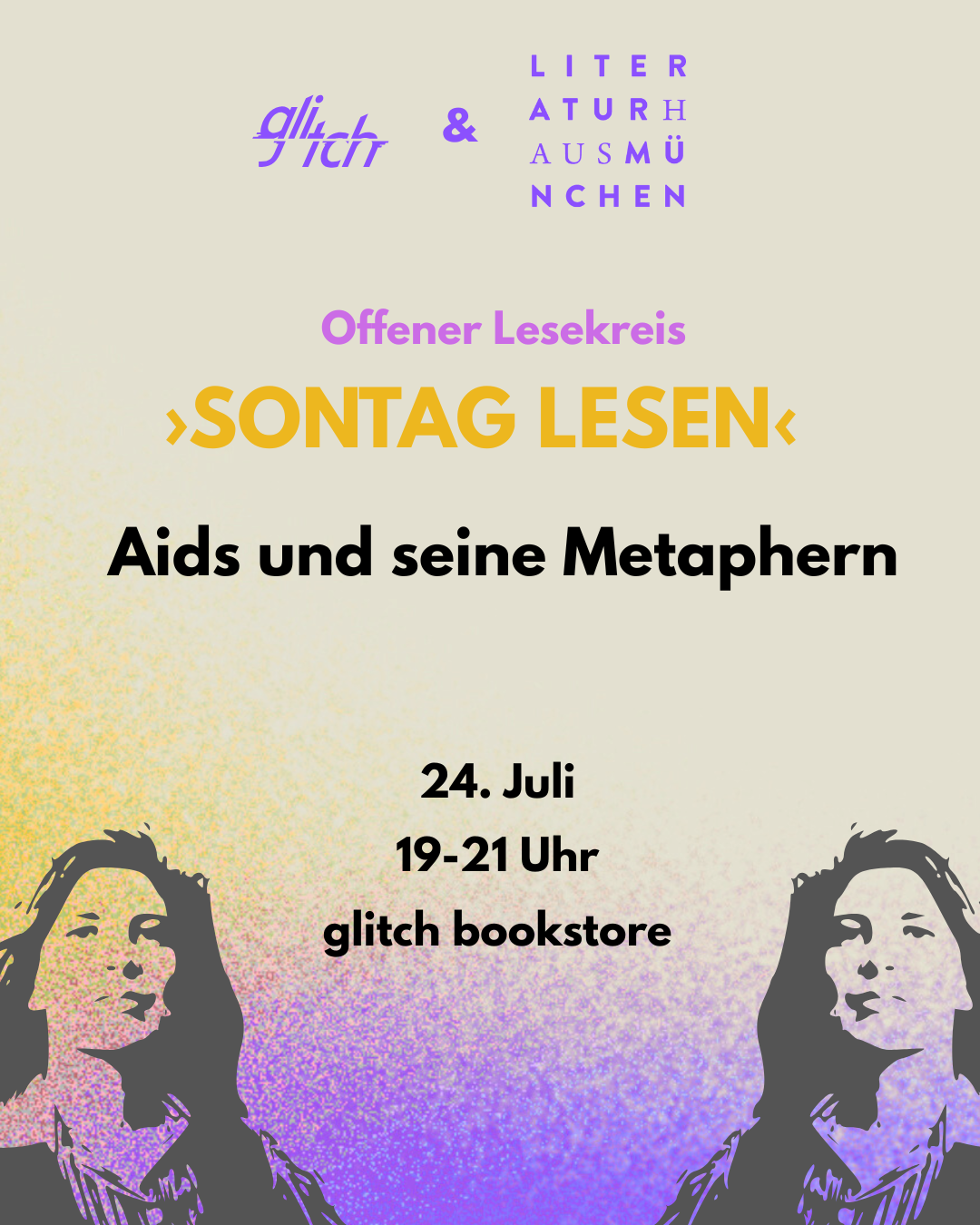 Plakat für den offenen Lesekreis: Sontag Lesen zum Essay "Aids und seine Metaphern" am 24. Juli 2025 um 19 Uhr im glitch Bookstore, Barer Str. 70