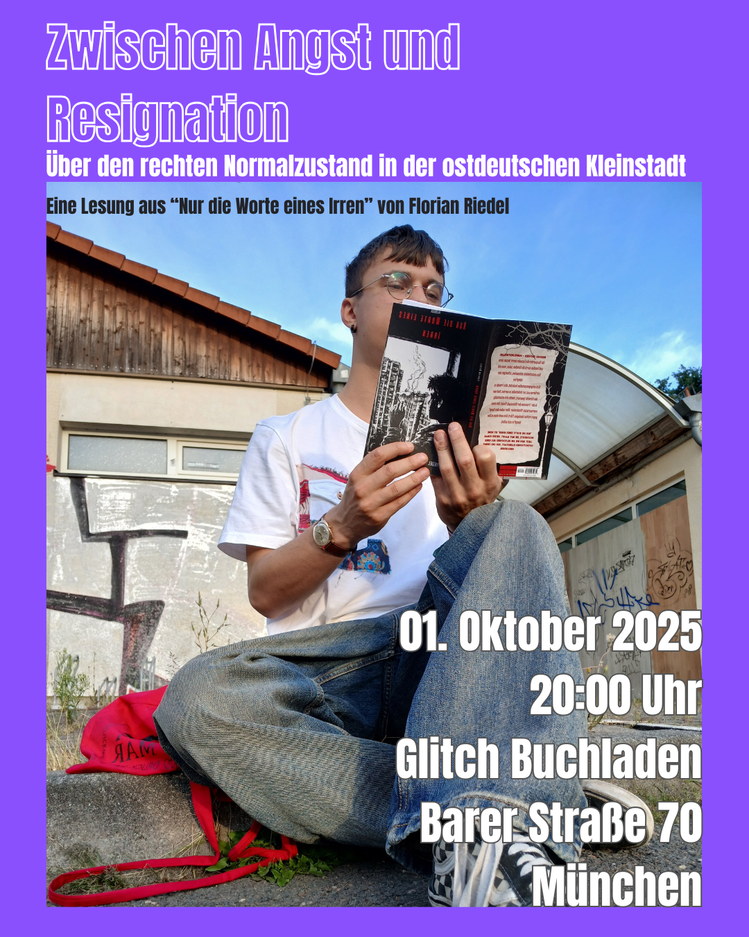 Poster für Lesung aus "Nur die Worte eines Irren" von Florian Riedel am 1.10.2025 um 20 Uhr