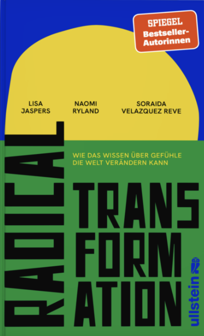 Buchcover: Radical Transformation von Lisa Jaspers, Naomi Ryland und Soraida Velazquez Reve